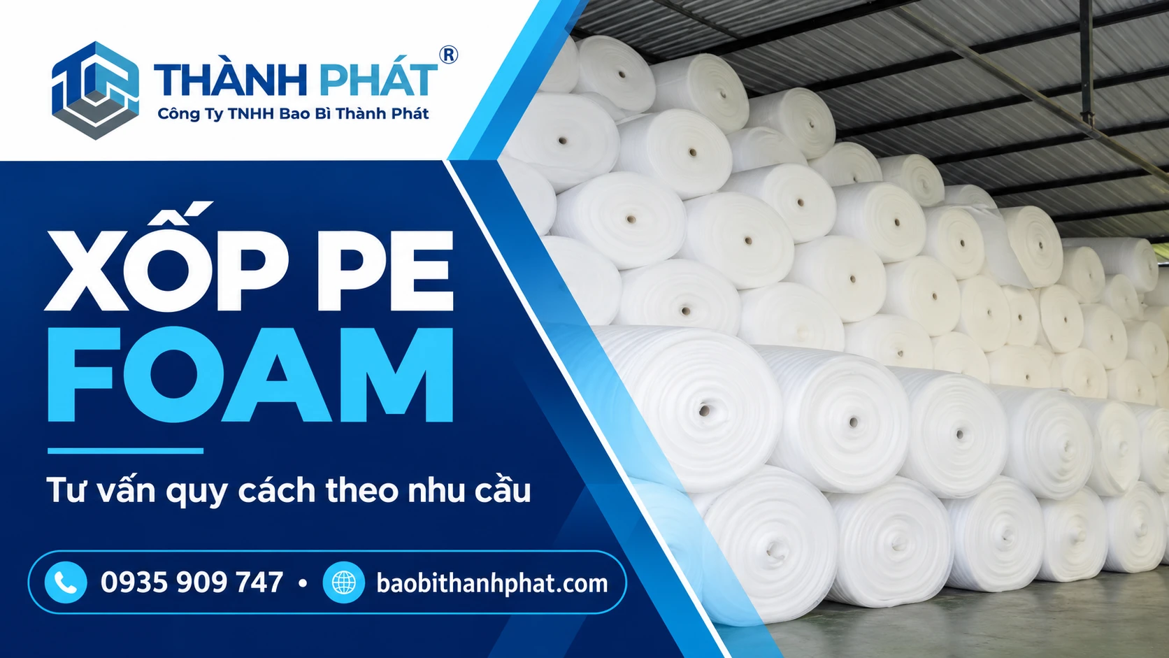 Banner Xốp PE Foam – Bao Bì Thành Phát