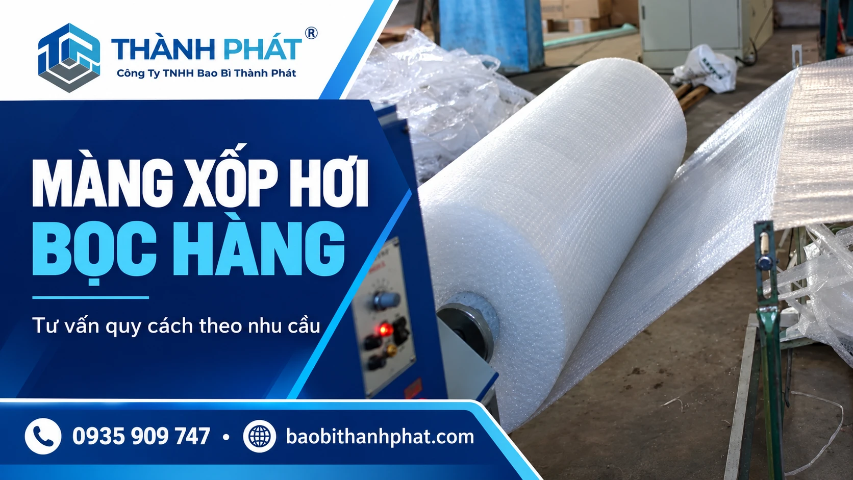 Banner Màng xốp hơi – Bao Bì Thành Phát