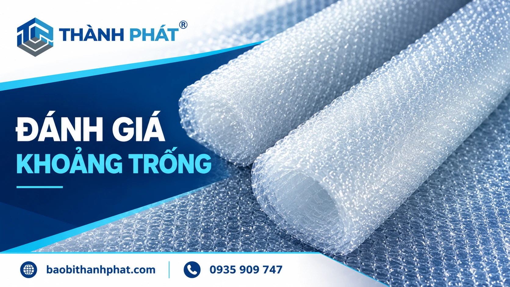 Đánh giá khoảng trống — Bao Bì Thành Phát