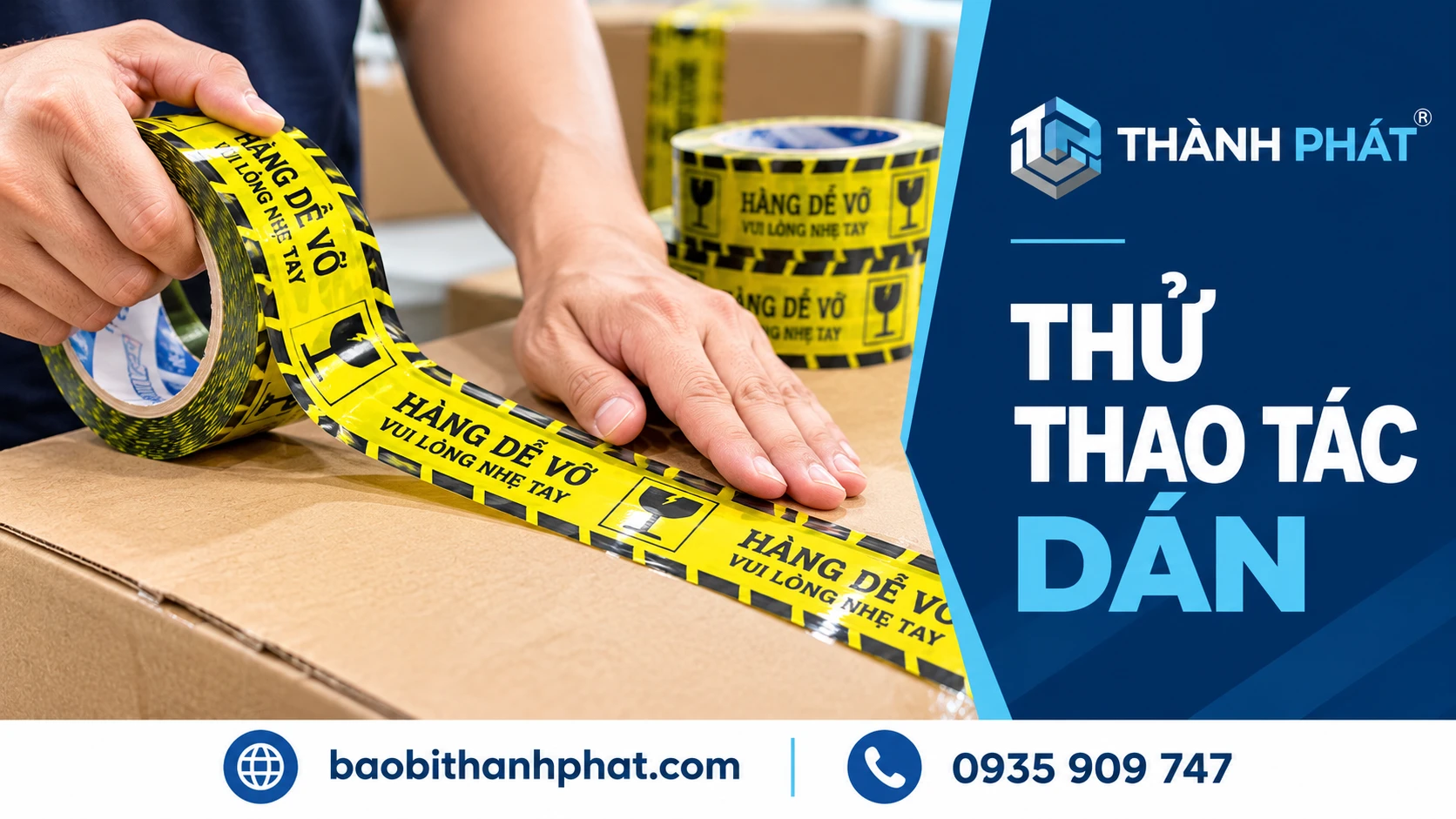Thử thao tác dán — Bao Bì Thành Phát