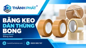 Băng keo dán thùng bị bong: kiểm tra carton, bề mặt và thao tác — Bao Bì Thành Phát