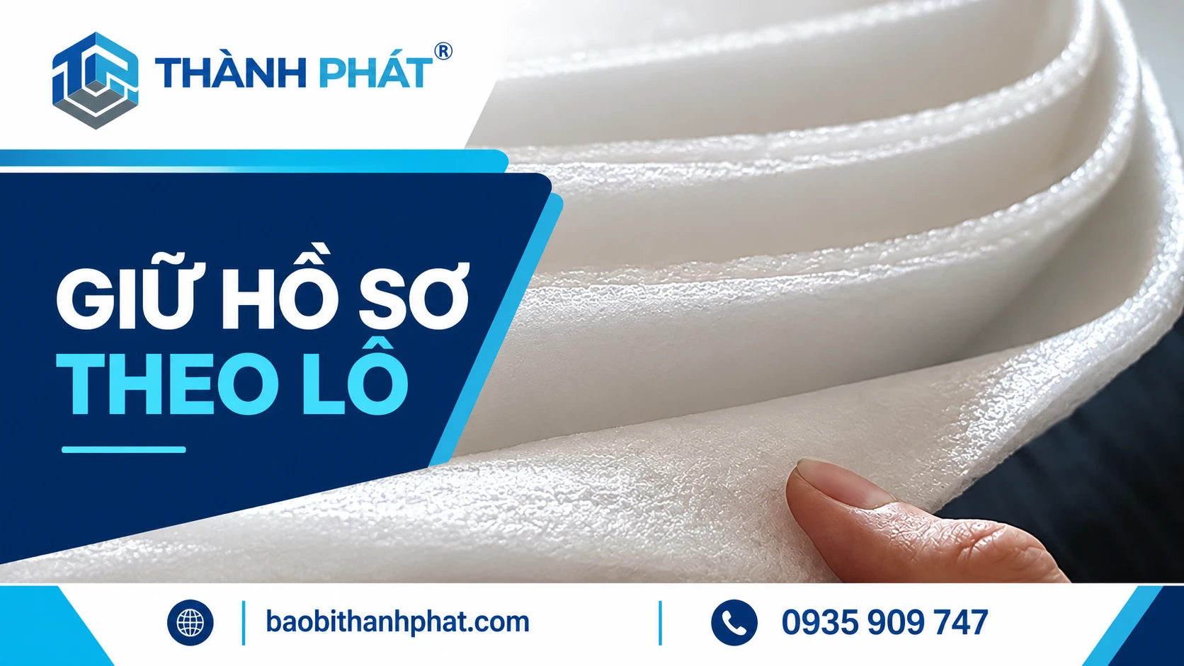 Giữ hồ sơ theo lô — Bao Bì Thành Phát