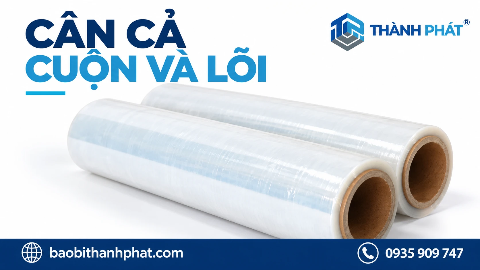 Cân cả cuộn và lõi — Bao Bì Thành Phát