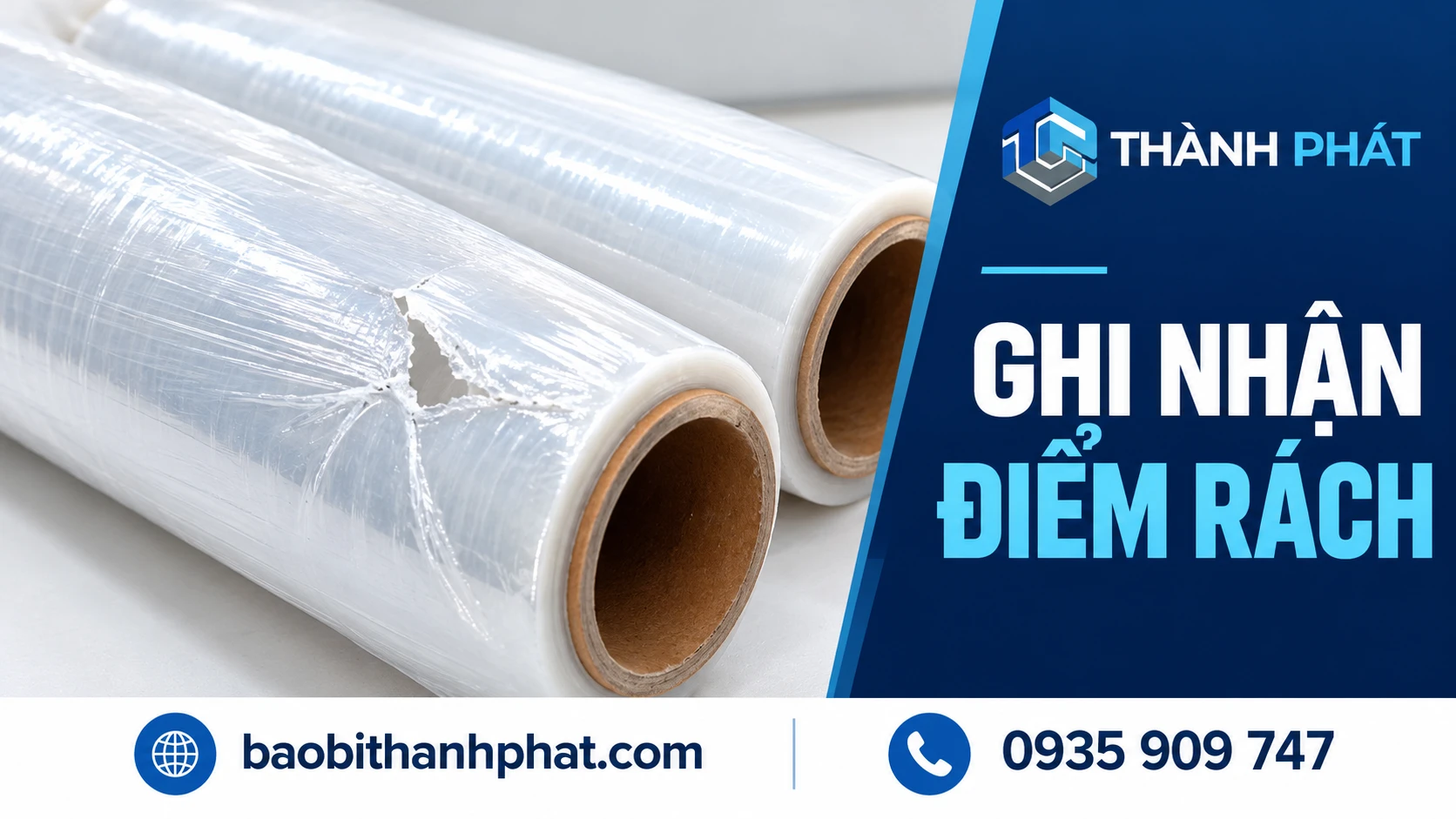 Ghi nhận điểm rách — Bao Bì Thành Phát