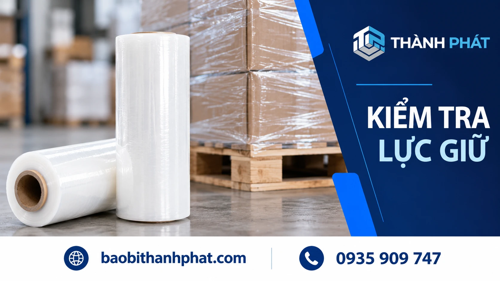 Kiểm tra lực giữ — Bao Bì Thành Phát