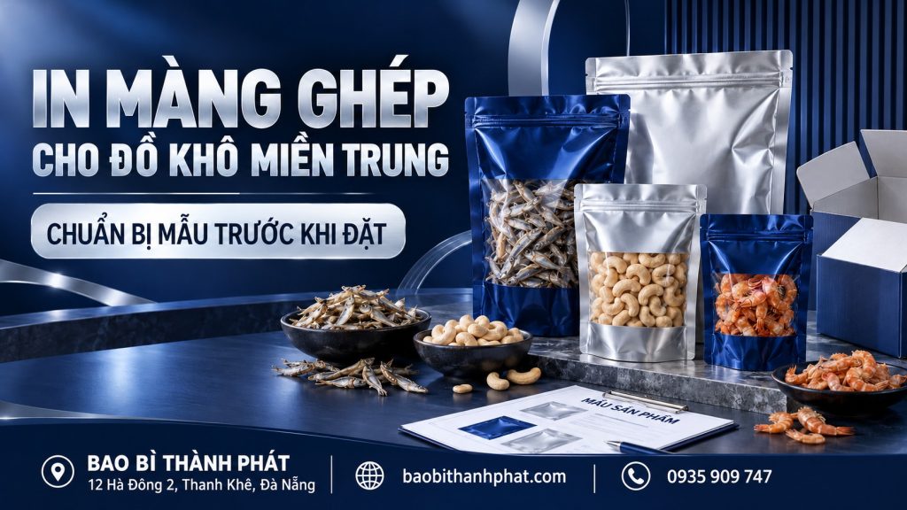 In màng ghép cho đồ khô miền Trung: chuẩn bị mẫu trước khi đặt